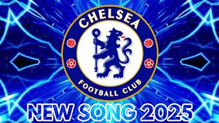 Chelsea FC Anthem 2025  Chelsea FC Song 2025 Official Music Video [upl. by Llerat864]