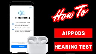 AirPods Pro 2 Hearing Test How To [upl. by Reinald]