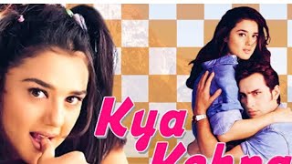 Kya kehna movie all details ❤️🔥kyakehna bollywood trending [upl. by Ssepmet403]