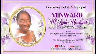 Celebrating The Life amp Legacy of Minward McLeish  Newland Miss Prim [upl. by Eenhat]