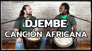 🖐DJEMBE  CANCIÓN🎵  ritmo africano Tiriba [upl. by Pentheas]