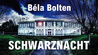 SCHWARZNACHT – Krimi Trailer Béla Bolten [upl. by Ovid]