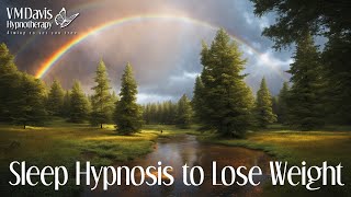 Sleep Hypnosis to Lose Weight  Guided Meditation [upl. by Augusto]