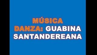 Música DANZA GUABINA SANTANDEREANA 2019 😊😊 [upl. by Kcirdla]