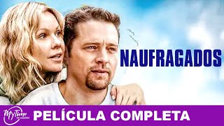 Naufragados  Película Dramática Completa  Andrea Roth Jason Priestley  MyTimeenEspanol [upl. by Waddington]