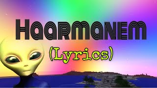 Harmanem Lyrics  harmanem Baba Nerde Carsafim lyrics  lyrics uncut [upl. by Eahc]