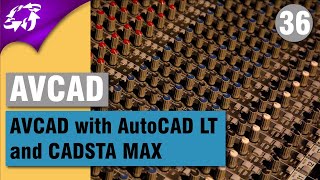 AVCAD with AutoCAD LT and CADSTA MAX [upl. by Tanney]