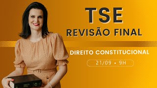 Revisão Final TSE  Direito Constitucional Prof Nelma Fontana [upl. by Kachine]