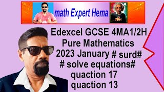 how to do Edexcel GCSE 2023 january 4MA12H pure  surd simple equationsolve  math expert hema [upl. by Annelise]