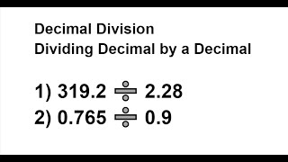 How to Divide Decimal Numbers  Dividing Decimal by a Decimal  Decimal Division [upl. by Eidlog]