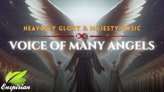 𝐕𝐨𝐢𝐜𝐞 𝐨𝐟 𝐀𝐧𝐠𝐞𝐥𝐬 𝐓𝐡𝐨𝐮𝐬𝐚𝐧𝐝𝐬 𝐔𝐩𝐨𝐧 𝐓𝐡𝐨𝐮𝐬𝐚𝐧𝐝𝐬  Heavenly Music For Praise amp Worship [upl. by Delwyn]