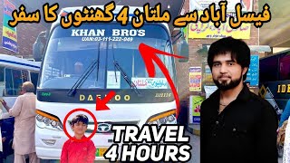 Traveling in Bus  Faisalabad to Multan  Bus Journey  Pakistan Fast Bus Service  Bus Ka Safar [upl. by Reiner]