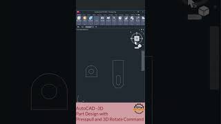 AutoCAD 3D Part Design with Press pull amp 3D Rotate Command Full Tutorial AutoCAD3D CADDEngineer [upl. by Hester605]