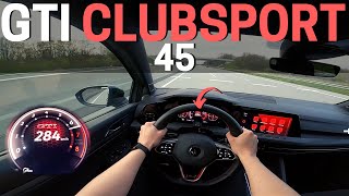 300 HP Front Wheel Drive Golf 8 GTI Clubsport 45 🚀  TOP SPEED amp Launch Control 0100 POV [upl. by Ahseenyt]