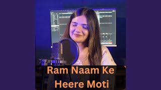 Ram Naam Ke Heere Moti [upl. by Ettenel]