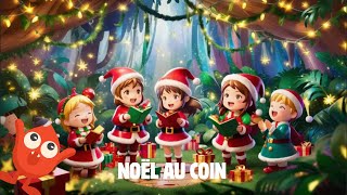 Noël au Coin [upl. by Soiritos]