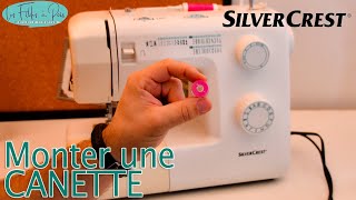 Réaliser une canette sur une machine à coudre SNM33 Silvercrest Lidl [upl. by Enninaej965]