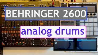 Behringer 2600  Maschine creating analog drums amp percussion [upl. by Aldredge]