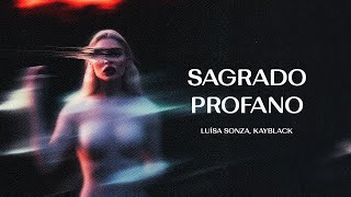 Luísa Sonza KayBlack  Sagrado Profano LetraLegendado [upl. by Tosch]