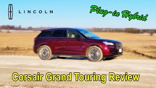 Lincoln Corsair Grand Touring PHEV Review [upl. by Michi908]