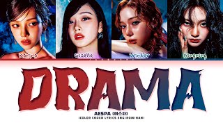 aespa 에스파 Drama Lyrics Color Coded Lyrics [upl. by Neenaej]