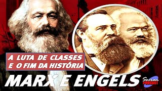 Marx e Engels  O Fim da História [upl. by Soilissav]