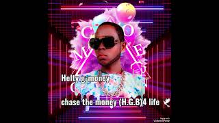 helty gmoney  titre  chase the money [upl. by Gerek]