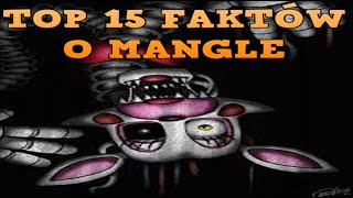 Top 15 faktów o Mangle [upl. by Esinev]