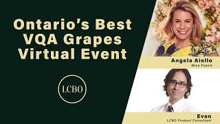 Virtual Event Series  Ontarios Best VQA Grapes [upl. by Tisbe969]