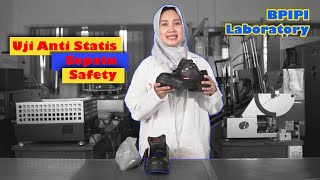 𝗕𝗣𝗜𝗣𝗜 𝗟𝗔𝗕𝗢𝗥𝗔𝗧𝗢𝗥𝗬  Uji Anti Statis Sepatu Safety [upl. by Tegirb785]