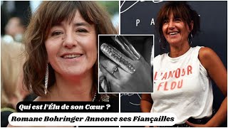 Romane Bohringer Annonce ses Fiançailles  Qui est l’Élu de son Cœur [upl. by Ellenod]