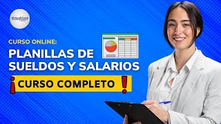 🔴 CURSO Planillas de Sueldos y Salarios ǀ COMPLETO Y GRATIS 2024 ✅ PARTE 2 [upl. by Yrreg173]