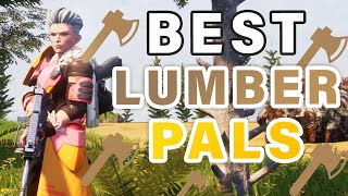 Best LUMBERING Work Pals to Use in your base ► Palworld [upl. by Sampson]