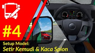 4 Setup Roda Kemudi dan Spion BUSSID Vehicle Editor [upl. by Lyns]