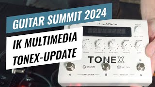 Guitar Summit 2024 IK Multimedia ToneX firmware update brings more effects  Overview amp Sound Demo [upl. by Adyan]