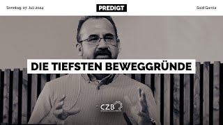 Die tiefsten Beweggründe  Said Garcia  CZB [upl. by Aninad]