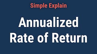 Annualized Rate of Return Definition Examples How To Calculate [upl. by Lanevuj]