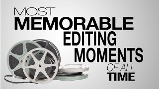 Top 10 Most Effective Editing Moments of All Time [upl. by Sallee]