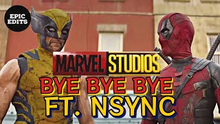 MARVEL  BYE BYE BYE ftOfficialNSYNC Deadpool and Wolverine [upl. by Boccaj588]