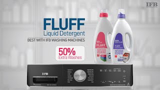 IFB essentials Fluff  Front Load amp Top Load Liquid detergent [upl. by Walford479]