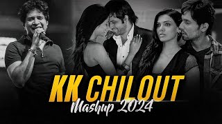 KK Mashup  Chillout Mix  Best Of KK Hit Songs  Emran Hashmi  KK Hit s Songs [upl. by Paulson809]