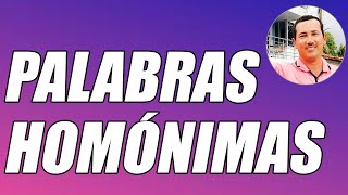 ¿QUÉ SON LAS PALABRAS HOMÓNIMAS ¡DESCÚBRELO AQUÍ CON EJEMPLOS CLAROS  WILSON TE EDUCA [upl. by Vasileior]