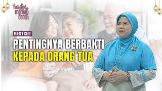 Inget Gaada Ruginya Berbakti Sama Orang Tua  BestCut Hati ke Hati Bersama Mamah Dedeh 12 [upl. by Yokoyama]