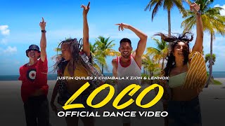 Justin Quiles Chimbala Zion amp Lennox  Loco Official Dance Video [upl. by Cavil]