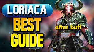 GREATHOOF LORIACA  WAY BETTER AFTER BUFF Build amp Guide [upl. by Undis]