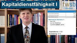 Kapitaldienstfähigkeitsermittlung I  Entschuldungsdauer macht die traditionelle Berechnung obsolet [upl. by Nairod506]