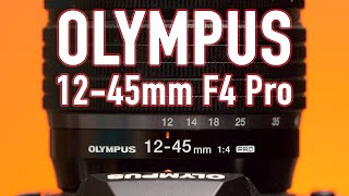 Olympus 1245mm F4 Pro Review [upl. by Fidela489]