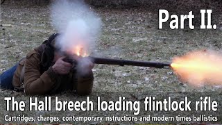 The Hall flintlock breech loading rifle  cartridges instructions and ballistics [upl. by Chaddie]