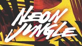 Neon Jungle  Welcome To The Jungle clip [upl. by Duong]