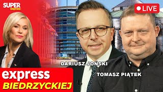 🔴EXPRESS BIEDRZYCKIEJ  DARIUSZ JOŃSKI TOMASZ PIĄTEK NA ŻYWO [upl. by Kenlay]